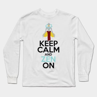 Keep Calm and Zen On Long Sleeve T-Shirt